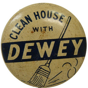 1944 dewey clean house pin.jpg